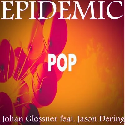 Public Enemy/Jason Dering Johan Glossner feat Jason Dering