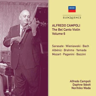 Alfredo Campoli Alfredo Campoli: The Bel Canto Violin - Vol. 6