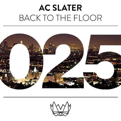 AC Slater Back To The Floor