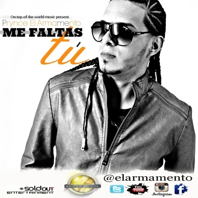 Prynce El Armamento Me Faltas Tu - Single