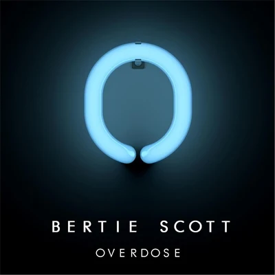 Bertie Scott Overdose