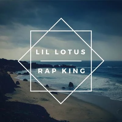 Lil Lotus Rap King (Remastered)