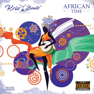 Krizbeatz African Time (Deluxe)