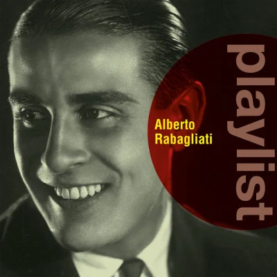 Alberto Rabagliati Playlist: Alberto Rabagliati