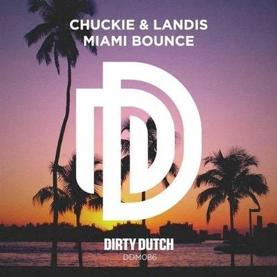 chuckie Miami Bounce