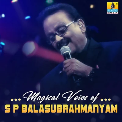 S. P. Balasubrahmanyam Magical Voice of S P Balasubrahmanyam