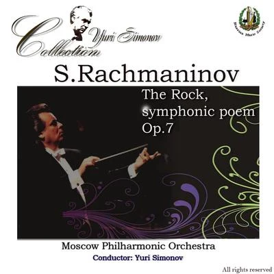 Moscow Philharmonic Orchestra Rachmaninoff: The Rock