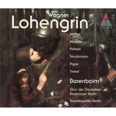 Daniel Barenboim Wagner : Lohengrin