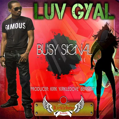 Busy Signal Luv Gyal - Single