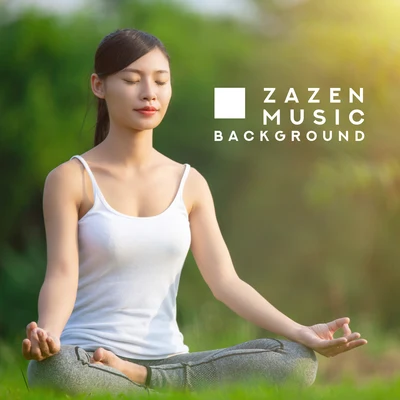 Chinese Relaxation and Meditation/ZEN/Japanese Relaxation and Meditation Zazen Music Background - Meditation Music to Achieve Enlightenment, Free Yourself from Suffering, Vanity and the Desire to Profit