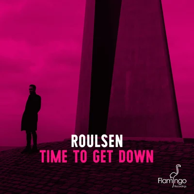 Roulsen Time To Get Down (Extended Mix)