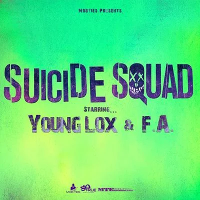 Young Lox Suicide Squad