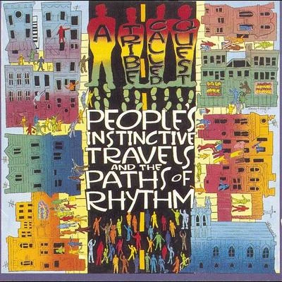 A Tribe Called Quest Peoples' Instinctive Travels & the Paths of Rhythm