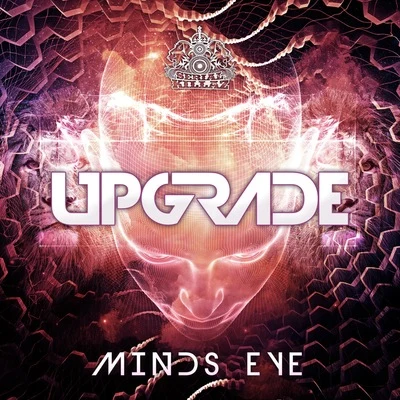 Upgrade Minds Eye EP