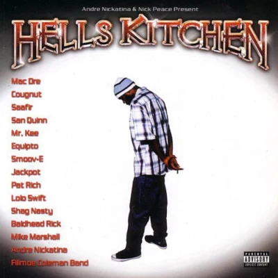 Andre Nickatina Hells Kitchen