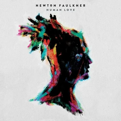 Newton Faulkner Human Love