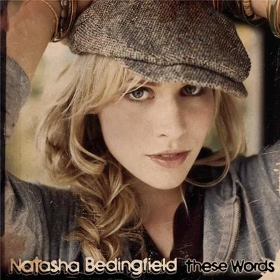 Natasha Bedingfield These Words