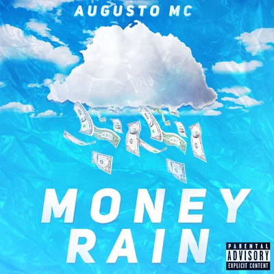 Mc Augusto Money Rain