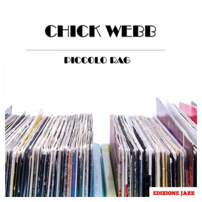 Chick Webb Piccolo Rag