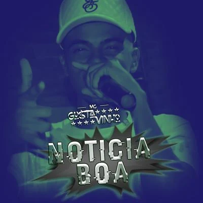 MC Gustavinho Notícia Boa