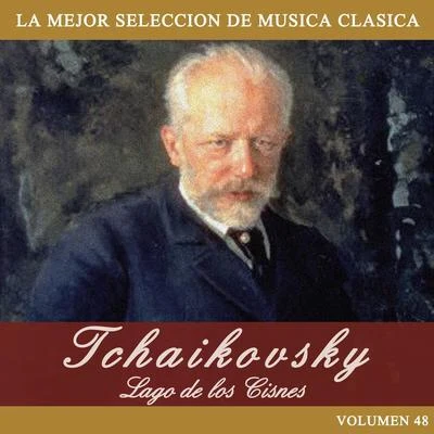 Piotr Ilyich Tchaikovsky Tchaikovsky: El Lago de los Cisnes