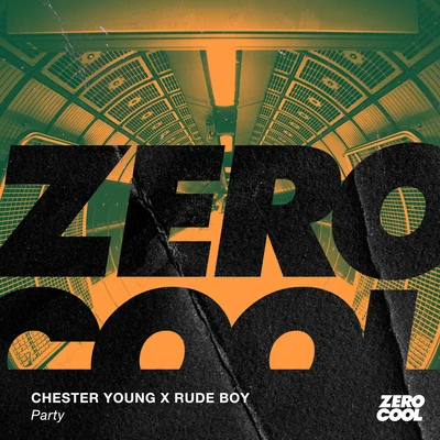 Rude Boy/Chester Young Party