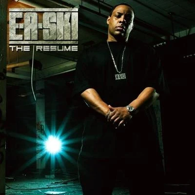 E-40/Too $hort/B-Legit/E-A-Ski The Resume