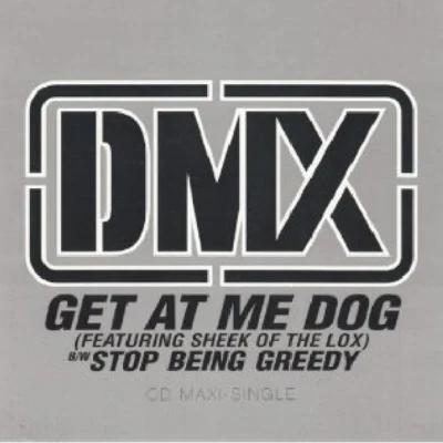 DMX Get At Me Dog