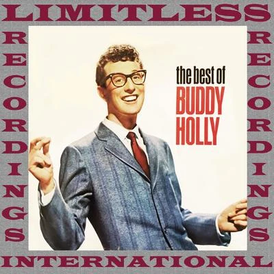 The Crickets The Best Of Buddy Holly (HQ Remastered Version)