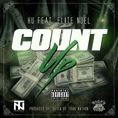 H.U./Elite Noel Count up (feat. Elite Noel)