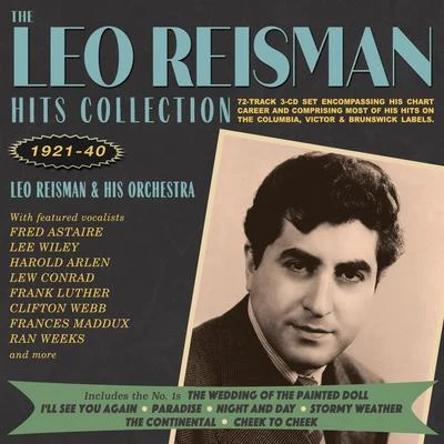 Leo Reisman The Leo Reisman Hits Collection 1921-40