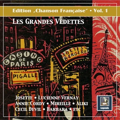 Albert Lasry et Son Orchestre/Jean Lenoir/Mireille/René Castel/Max François/Jacques Plante Edition Chanson française, Vol. 1: Les grandes vedettes (Remastered 2020)