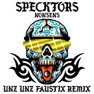 SPECKTORS/NONSENS Unz Unz (Faustix Remix)