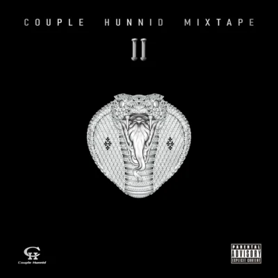 谢帝 (BO$$X) Couple Hunnid Mixtape Vol.2