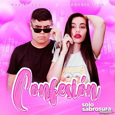 Marco Bode/Sophie Blue Confesión