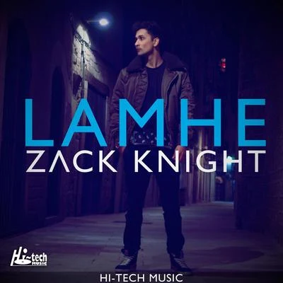 Zack Knight Lamhe