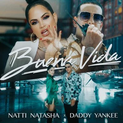 Natti Natasha Buena Vida