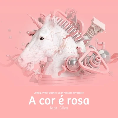 Procópio/Jetlag Music/Juan Alcasar/Vitor Bueno A Cor é Rosa (feat. Procopio)