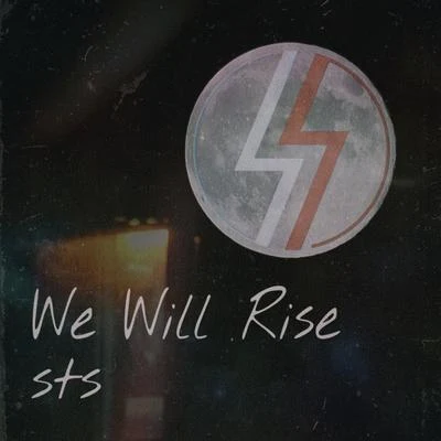 STS We Will Rise