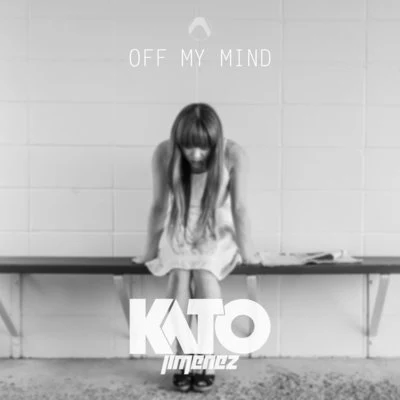 Kato Jiménez Off My Mind