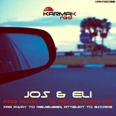 Jos & Eli Far Away to Remember EP