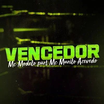 MC Murilo Azevedo Vencedor