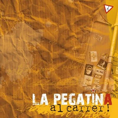 La Pegatina Al Carrer!