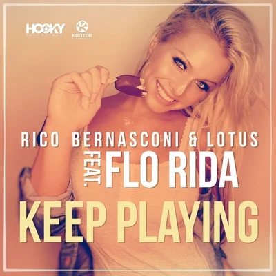 Lotus/Rico Bernasconi Keep Playing (Filatov & Karas Edit)