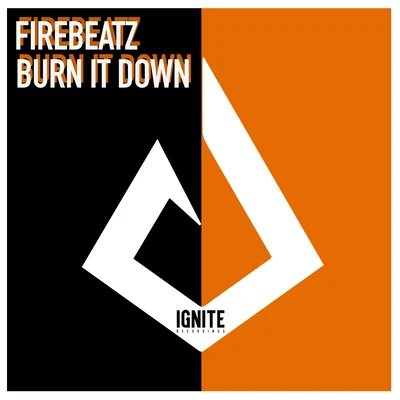 Firebeatz Burn It Down