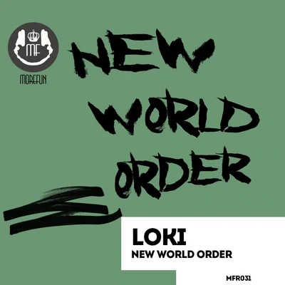 Loki New World Order