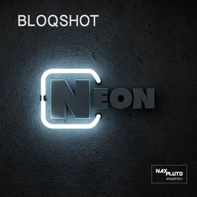 BLOQSHOT Neon