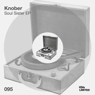 Knober Soul Sister EP