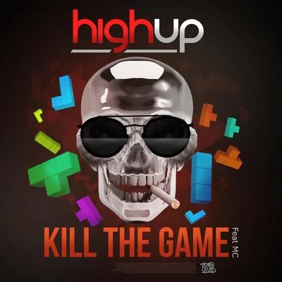 Highup Kill the Game