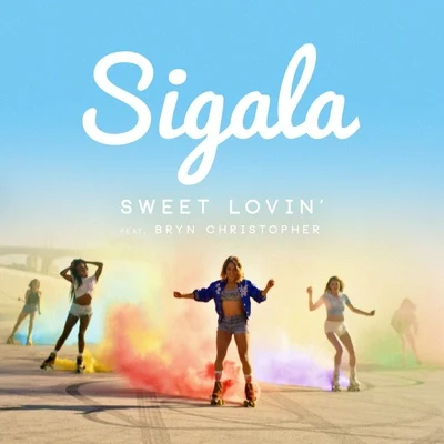 Sigala Sweet Lovin (EP)